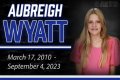 Exploring The Tragic Circumstances Surrounding Aubrey Wyatt's Passing